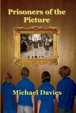Prisoners of the Picture - Davies, Michael