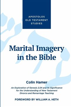 Marital Imagery in the Bible - Hamer, Colin