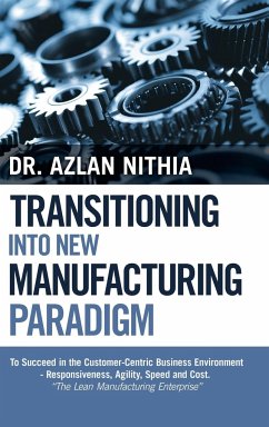 Transitioning into New Manufacturing Paradigm - Nithia, Azlan