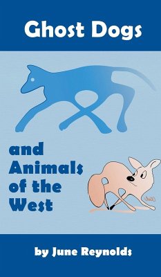 Cover Ghost Dogs and Animals of the West