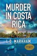 Murder in Costa Rica - Bild 1