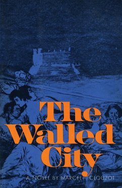 The Walled City - Clouzot, Marcel