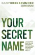 Your Secret Name - Bild 1