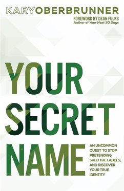Your Secret Name - Oberbrunner, Kary