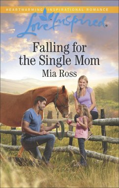 Falling for the Single Mom (eBook, ePUB) - Ross, Mia