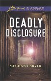 Deadly Disclosure (eBook, ePUB)