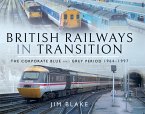 British Railways in Transition (eBook, ePUB)