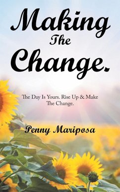 Making the Change. - Mariposa, Penny