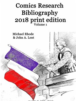 Comics Research Bibliography 2018 Print Edition volume 1 - Rhode, Michael
