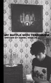 My Battle with Terrorism
