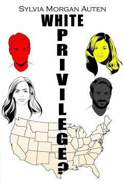 White Privilege? - Auten, Sylvia Morgan