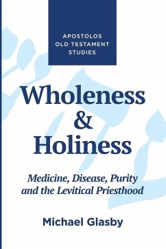 Wholeness and Holiness - Glasby, Michael