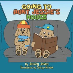 Going to Aunt Jessie's House - James, Jessiey