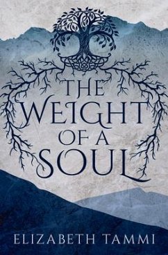 The Weight of a Soul - Tammi, Elizabeth