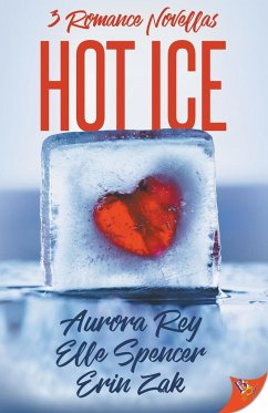 Hot Ice - Rey, Aurora; Spencer, Elle; Zak, Erin