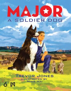 Major: A Soldier Dog - Jones, Trevor