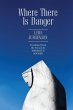 Where There Is Danger - Bild 1