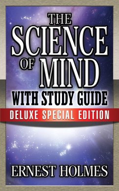 The Science of Mind with Study Guide - Holmes, Earnest