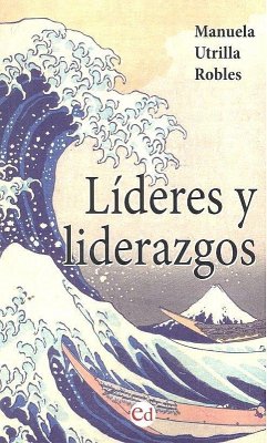 LIDERES Y LIDERAZGOS