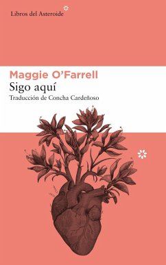 Sigo aquí - Cardeñoso, Concha; O'Farrell, Maggie