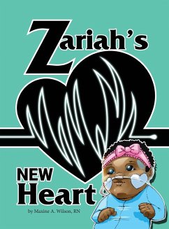 Zariah's New Heart - Wilson, Maxine