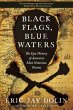 Black Flags, Blue Waters - Bild 1