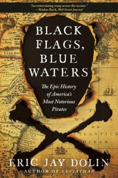 Black Flags, Blue Waters - Dolin, Eric Jay