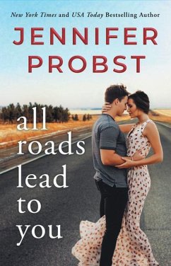 All Roads Lead to You - Probst, Jennifer