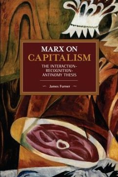 Marx on Capitalism - Furner, James