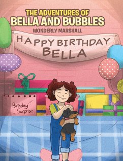 The Adventures of Bella and Bubbles - Marshall, Wonderly