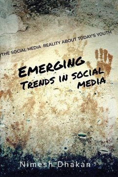 Cover Emerging Trends In Social Media: Trends In New Media