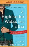A Highlander Walks Into a Bar