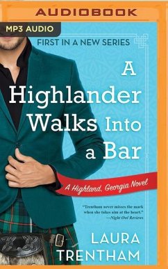 A Highlander Walks Into a Bar - Trentham, Laura