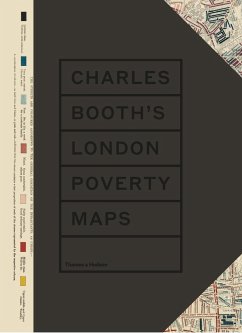 Charles Booth's London Poverty Maps - Morgan, Mary S.; Sinclair, Iain; Economics, London School of