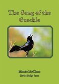 The Song of the Grackle
