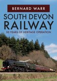 South Devon Railway: 50 Years of Heritage Operation