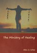 The Ministry of Healing - Bild 1