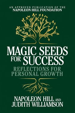 Magic Seeds for Success - Hill, Napoleon; Williamson, Judith