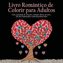 Livro Romantico de Colorir para Adultos - Acb - Adult Coloring Books