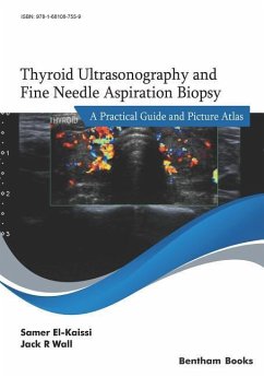 Thyroid Ultrasonography and Fine Needle Aspiration Biopsy: A Practical Guide and Picture Atlas - Wall, Jack R.; El-Kaissi, Samer