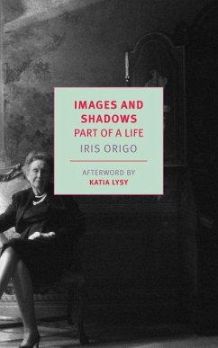 Images and Shadows: Part of a Life - Origo, Iris