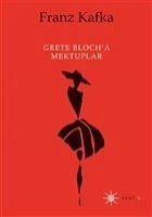 Grete Blocha Mektuplar - Kafka, Franz