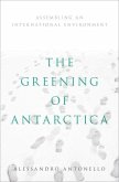 The Greening of Antarctica