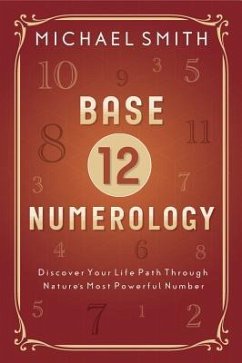 Base-12 Numerology - Smith, Michael