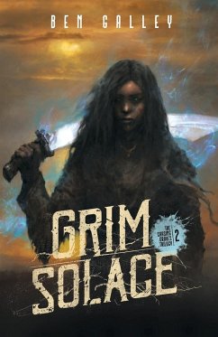 Grim Solace - Galley, Ben