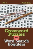 Crossword Puzzles And Word Search Bogglers Vol. 4
