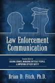 Law Enforcement Communication