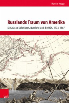 Russlands Traum von Amerika - Kropp, Henner