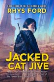 Jacked Cat Jive: Volume 3