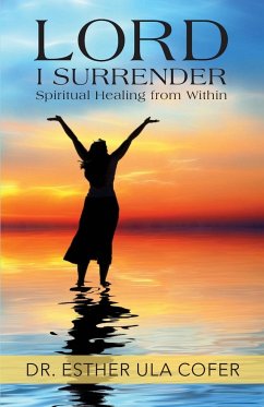 Lord I Surrender - Cofer, Esther Ula